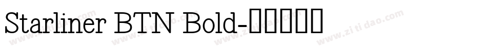 Starliner BTN Bold字体转换